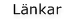 Länkar